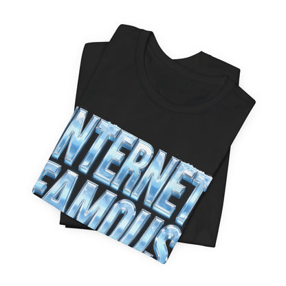INTERNET FAMOUS Ice Chrome Tee - Y2K Graphic Classic Cotton Top