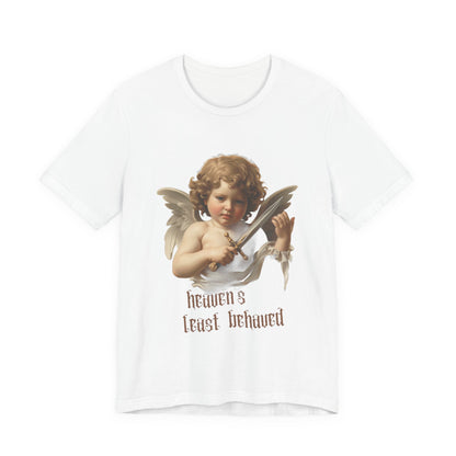 Heaven's Least Behaved Tee