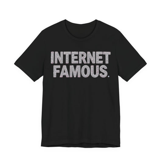 INTERNET FAMOUS Rhinestone Tee - Y2K Graphic Classic Cotton Top