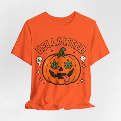 Hellaweed Tee