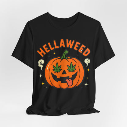 Hellaweed Tee