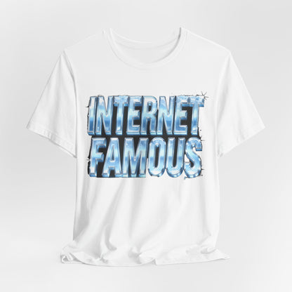 INTERNET FAMOUS Ice Chrome Tee - Y2K Graphic Classic Cotton Top