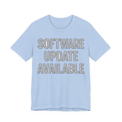 SOFTWARE UPDATE AVAILABLE Tee - Y2K Graphic Classic Cotton Top
