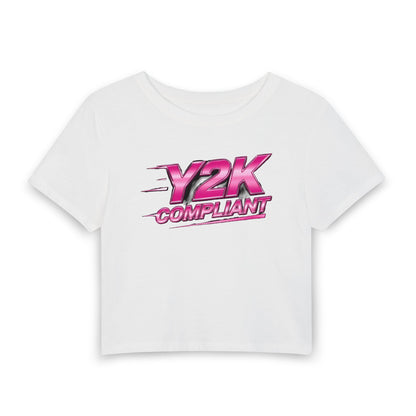 Y2K COMPLIANT Baby Tee - Y2K Graphic Fitted Top
