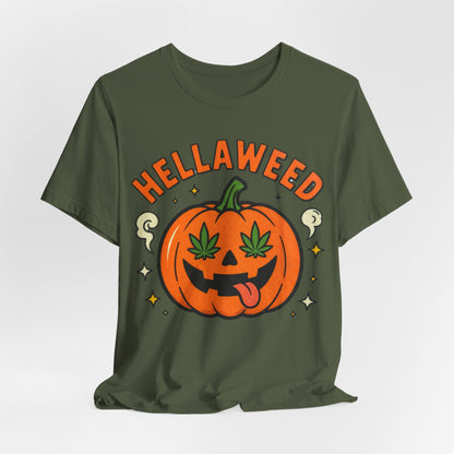 Hellaweed Tee