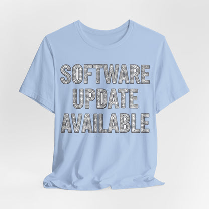 SOFTWARE UPDATE AVAILABLE Tee - Y2K Graphic Classic Cotton Top