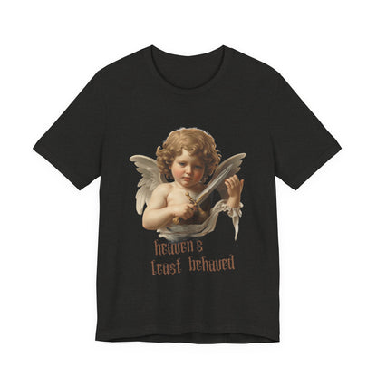 Heaven's Least Behaved Tee