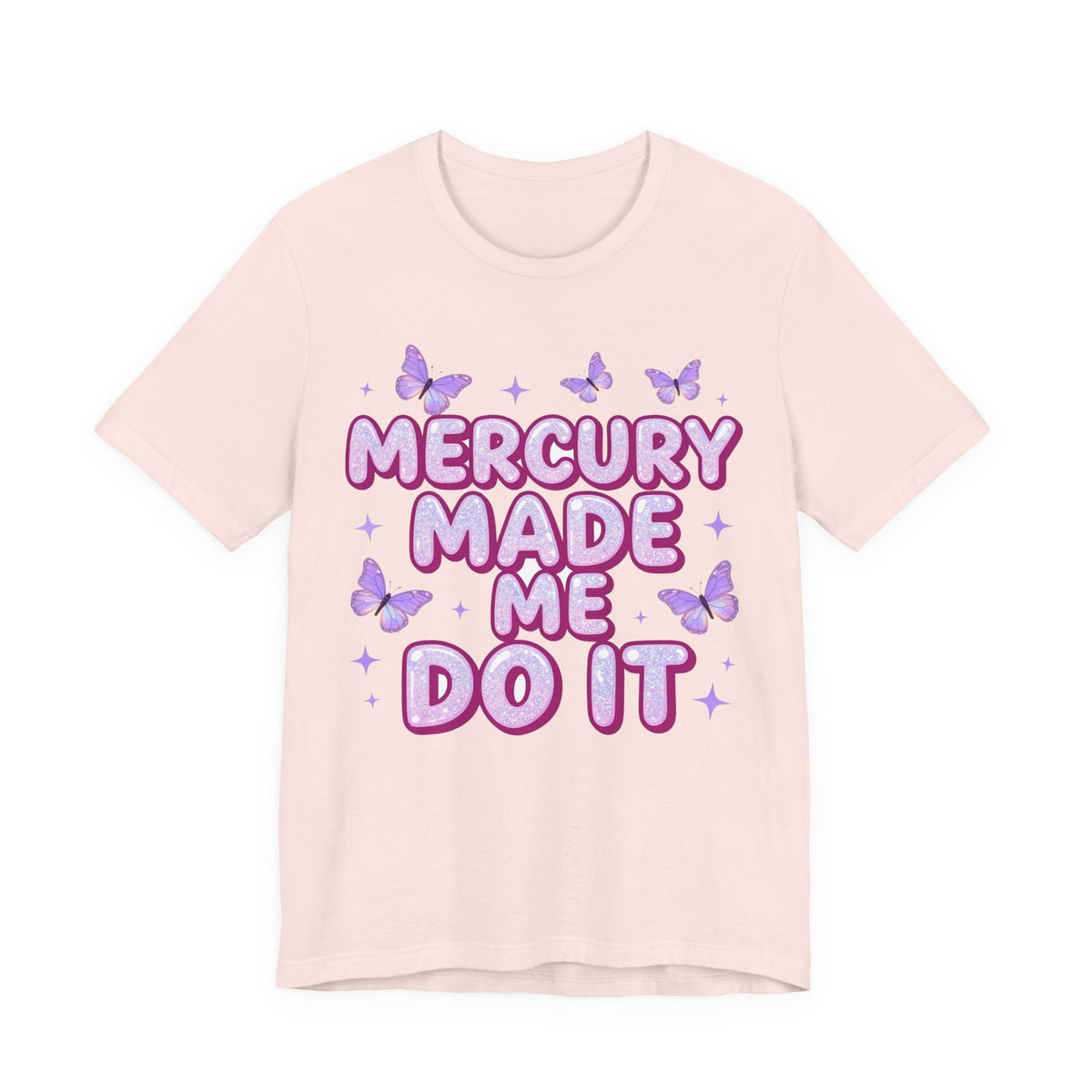 MERCURY MADE ME DO IT Tee - Y2K Graphic Classic Cotton Top