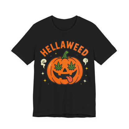 Hellaweed Tee