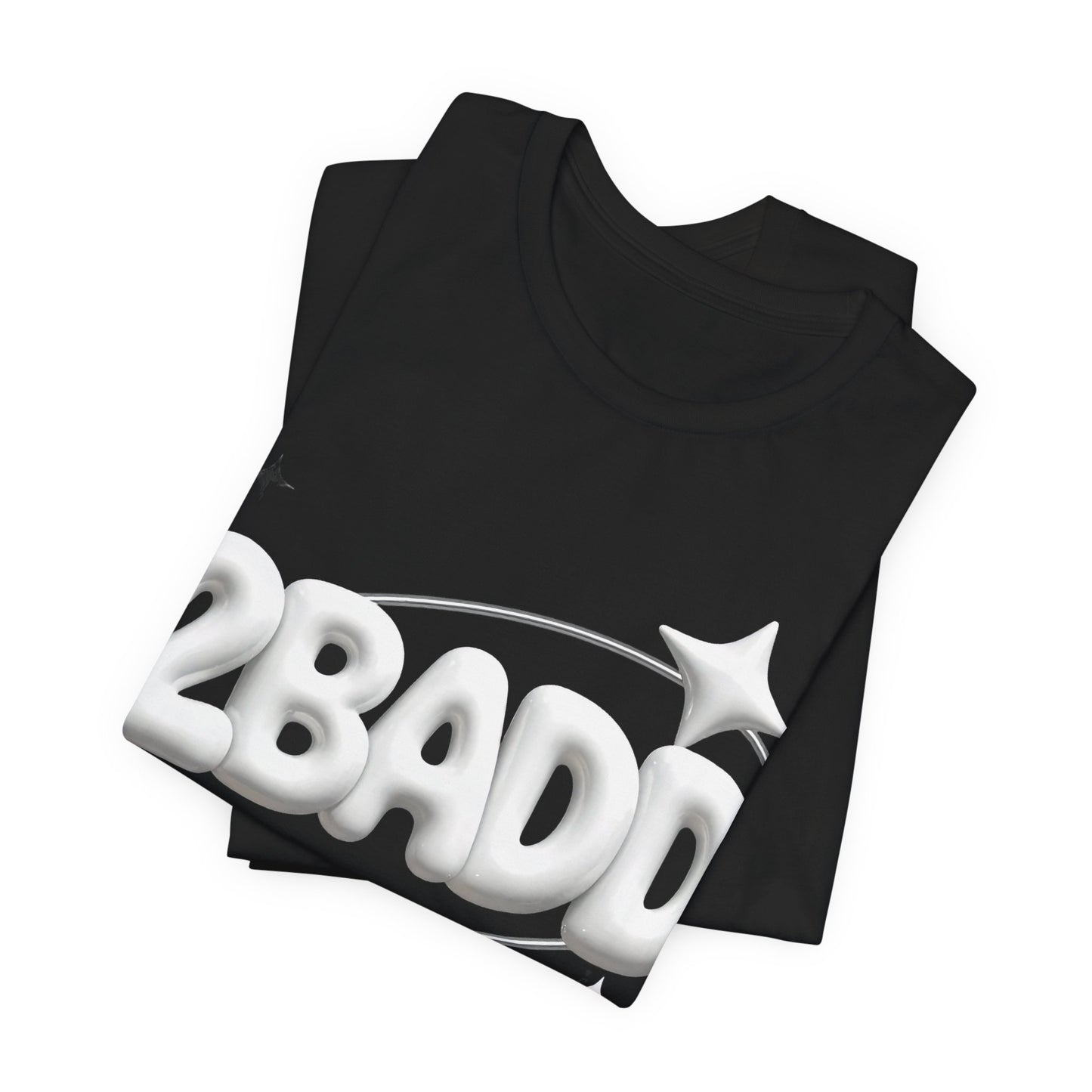 2BADD Tee - Y2K Graphic Classic Cotton Top