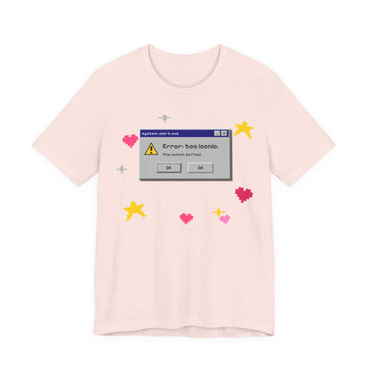 Error: Too Iconic Tee - Y2K Graphic Classic Cotton Top