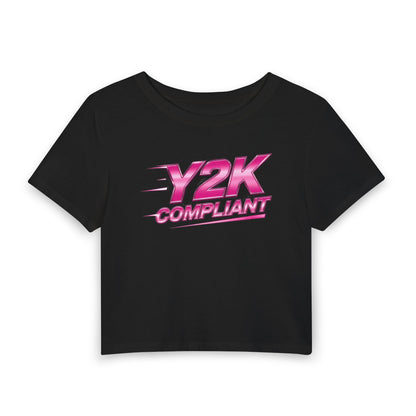 Y2K COMPLIANT Baby Tee - Y2K Graphic Fitted Top