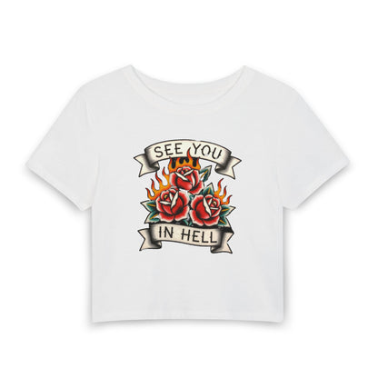 SEE YOU IN HELL Baby Tee - Y2K Graphic Fitted Top