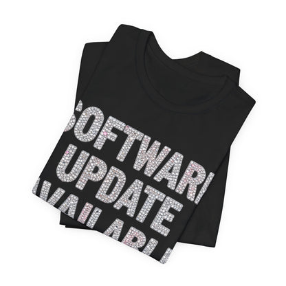 SOFTWARE UPDATE AVAILABLE Tee - Y2K Graphic Classic Cotton Top