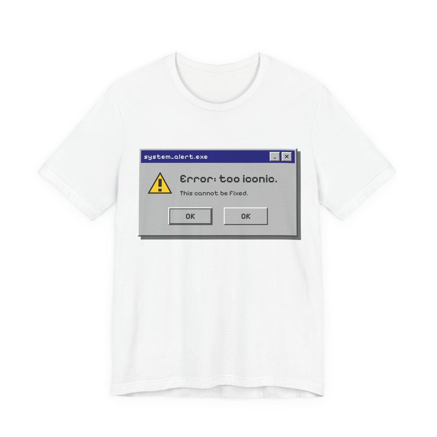 Error: Too Iconic Tee