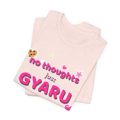 No Thoughts Just Gyaru Tee - Y2K Graphic Classic Cotton Top