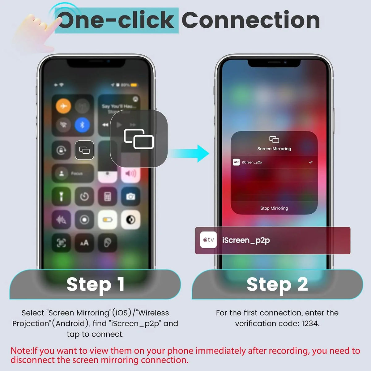 One-click connection - Screen Mirroring on iOS or Wireless Projection on Android